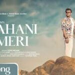Kahani Meri Song