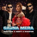Sajna Mera Song