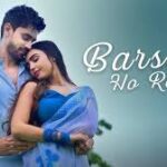 Barsaat Ho Rahi Song