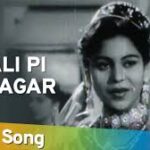 Chali Pee Ke Nagar Song