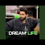Dream Life Song
