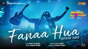 Fanaa Hua Song Lyrics