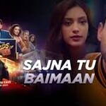 Sajna Tu Baimaan Song