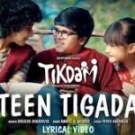 Teen Tigada Song