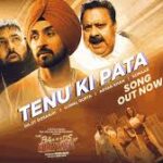 Tenu Ki Pata Song