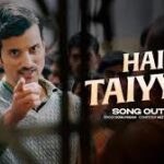 Hain Taiyyar Song
