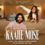 Kaahe Mose Song