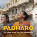 Padharo Song