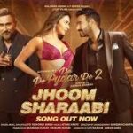 Jhoom Sharaabi Song