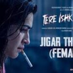 Jigar Thanda Female Song