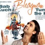 Sab Kuch Bhagwan Tumhi Se Hai Song