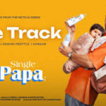 Single Papa Title Track Song