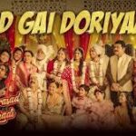 Jud Gai Doriyaan Song