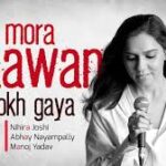 Mora Saawan Sookh Gaya Song