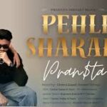 Pehli Sharab Song