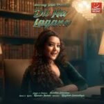 Dil Na Lagana Song