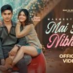 Main Ishq Nibhava Song