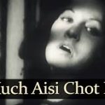 Aaj Kuchh Aisi Chot Lagi Hai Song