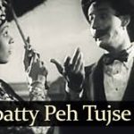 Chaupati Pe Kal Jo Tujh Se Song