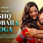 Ishq Doobara Hoga Song