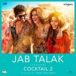 Jab Talak Song