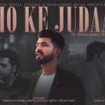 Ho Ke Judaa Song