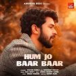 Hum Jo Baar Baar Song