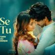 Jab Se Mili Tu Song