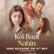 Koi Baat Nahin Song