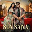 Sun Sajna Song