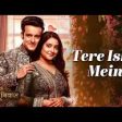Tere Ishq Mein Song