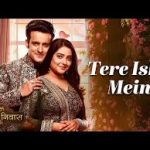 Tere Ishq Mein Song