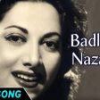 Badali Teri Nazar Song