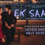 Ek Saans Song