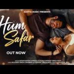 Humsafar Song