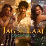 Jag Se Laaj Song