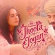 Jhootha Jogan Song
