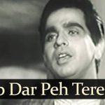 Nasib Dar Peh Tere Song