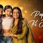 Papa Ki Jaan Song