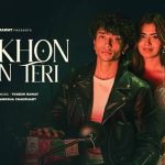 Aankhon Mein Teri Song