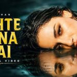 Behte Jana Hai Song
