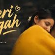 Meri Jagah Song