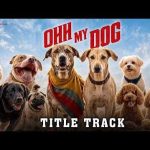Ohh My Dog (Title Track) Song