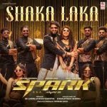Shaka Laka Song
