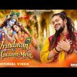 Vrindavan Ki Hawaaon Mein Song