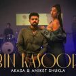 Bin Kasoor Song