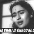 Chali Ja Chhod Ke Song