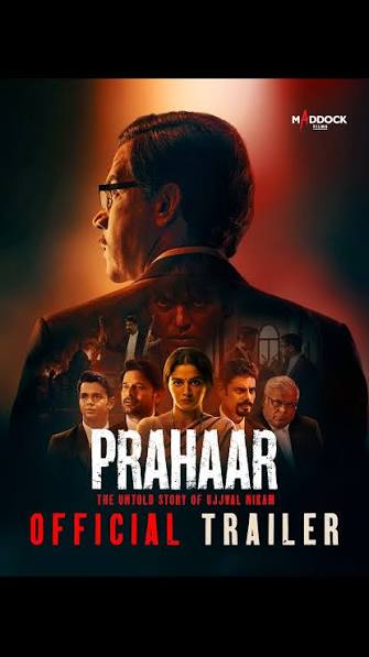 Prahaar -The Untold Story of Ujjwal Nikam