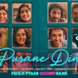 Purane Din Song