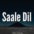 Saale Dil Song
